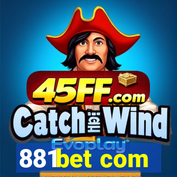 881bet com